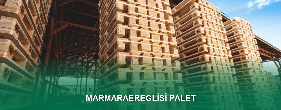 Marmaraereğlisi Palet